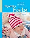 Itty-Bitty Hats by Susan B. Anderson