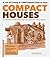 Compact Houses by Gerald Rowan