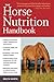 The Horse Nutrition Handbook