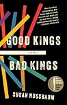 Good Kings Bad Kings