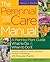 The Perennial Care Manual by Nancy J. Ondra