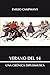 Verano del 14: Una crónica diplomática (Spanish Edition)