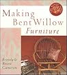 Making Bent Willow Furniture (The Rustic Home Series) Making Bent Willow Furniture (The Rustic Home Series)