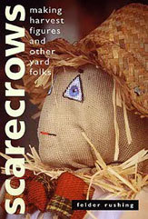 Scarecrows: Making Harvest Figures and Other Yard Folks (Paperback)