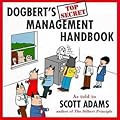 Dogbert's Top Secret Management Handbook