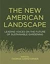 The New American Landscape by Thomas Christopher