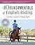40 Fundamentals of English Riding: Essential Lessons in Riding Right