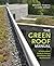 The Green Roof Manual: A Professional Guide to Design, Installation, and Maintenance