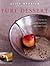 Pure Dessert by Alice Medrich