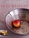 Pure Dessert by Alice Medrich