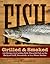 Fish Grilled & Smoked: 150 Recipes for Cooking Rich, Flavorful Fish on the Backyard Grill, Streamside, or in a Home Smoker