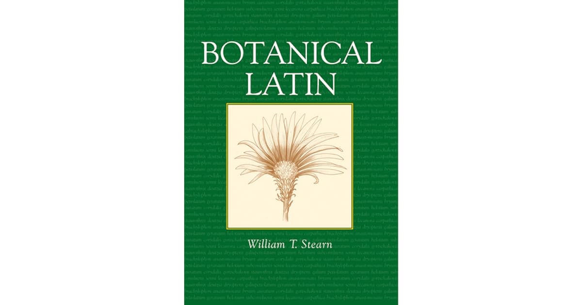 Botanical Latin by William T. Stearn