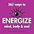 365 Ways to Energize Mind, ...