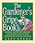 The Gardener's Gripe Book