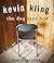 The Dog Says How by Kevin Kling