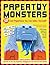 Papertoy Monsters by Brian Castleforte Papertoy Monsters by Brian Castleforte