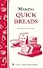 Making Quick Breads: Storey's Country Wisdom Bulletin A-135