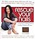 Rescue Your Nails a Do-It-Yourself Guide to Perfect fingers & Toes