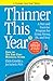Thinner This Year by Chris Crowley