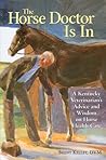 The Horse Doctor Is In by Brent Kelley The Horse Doctor Is In by Brent Kelley