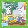 Max's Worm Cake
