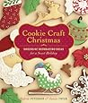 Cookie Craft Christmas by Valerie  Peterson