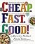 Cheap. Fast. Good!