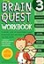 Brain Quest Workbook by Janet A. Meyer Brain Quest Workbook by Janet A. Meyer