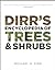 Dirr's Encyclopedia of Tree...
