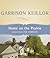 Home on the Prairie by Garrison Keillor Home on the Prairie by Garrison Keillor