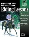 Getting the Most from Riding Lessons (Horse-Wise Guide)