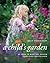 A Child's Garden by Molly Dannenmaier