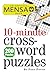 Mensa 10-Minute Crossword Puzzles