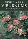 Viburnums: Flowering Shrubs for Every Season
