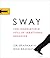 Sway by Ori Brafman