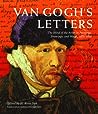 Van Gogh's Letters: The Mind of the Artist in Paintings, Drawings, and Words, 1875-1890