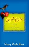 Last Bite by Nancy Verde Barr