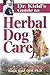 Dr. Kidd's Guide to Herbal Dog Care