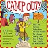 Camp Out!: The Ultimate Kids' Guide