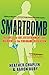 Smartbomb: The Quest for Ar...