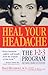 Heal Your Headache: The 1-2...