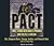 The Pact: Three Young Men Make a Promise and Fulfill a Dream