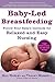 Baby-Led Breastfeeding by Tracey Murkett