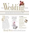The Wedding Book by Mindy Weiss The Wedding Book by Mindy Weiss