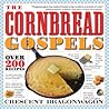 The Cornbread Gospels