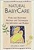 Natural BabyCare (Natural Health and Beauty Series)
