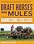Draft Horses and Mules: Har...