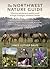 The Northwest Nature Guide:...
