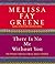There Is No Me Without You - One Woman's Odyssey to rescue Af... by Melissa Fay Greene
