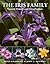 The Iris Family: Natural History and Classification